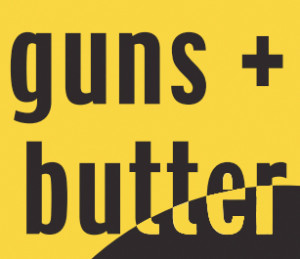 Guns & Butter